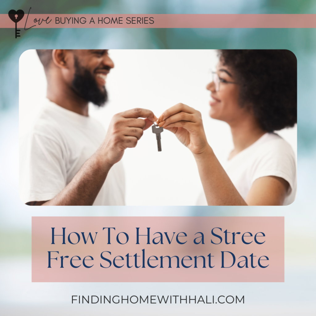 How to have a stress free closing on your home